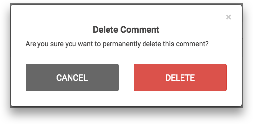 A "Delete comment" pop-in window, with two options: Cancel the operation or permanently delete the comment.