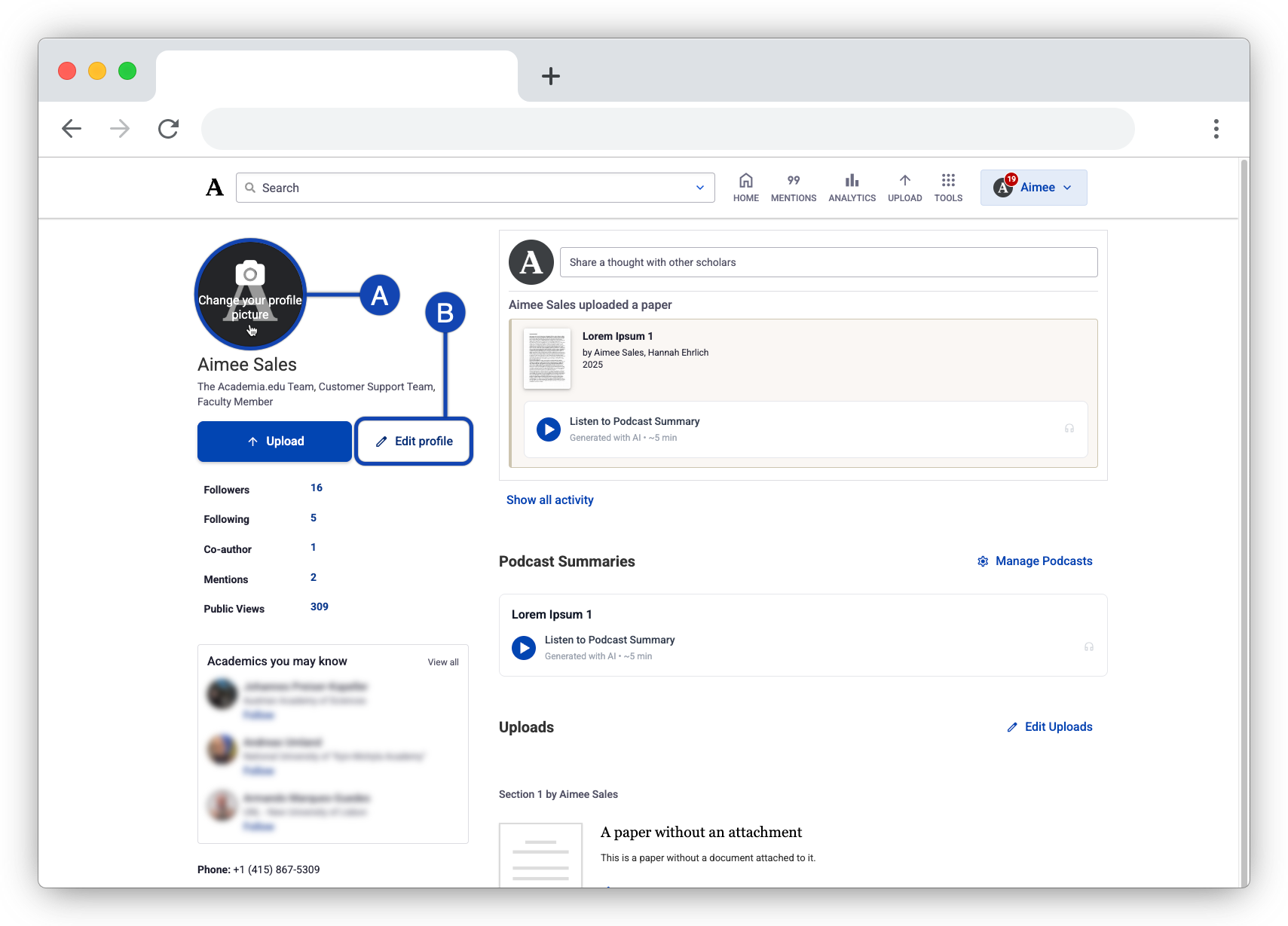 (A) refers to the profile photo on your profile page, typically at the top-left of the screen. The Edit Profile button (B) is located directly below.