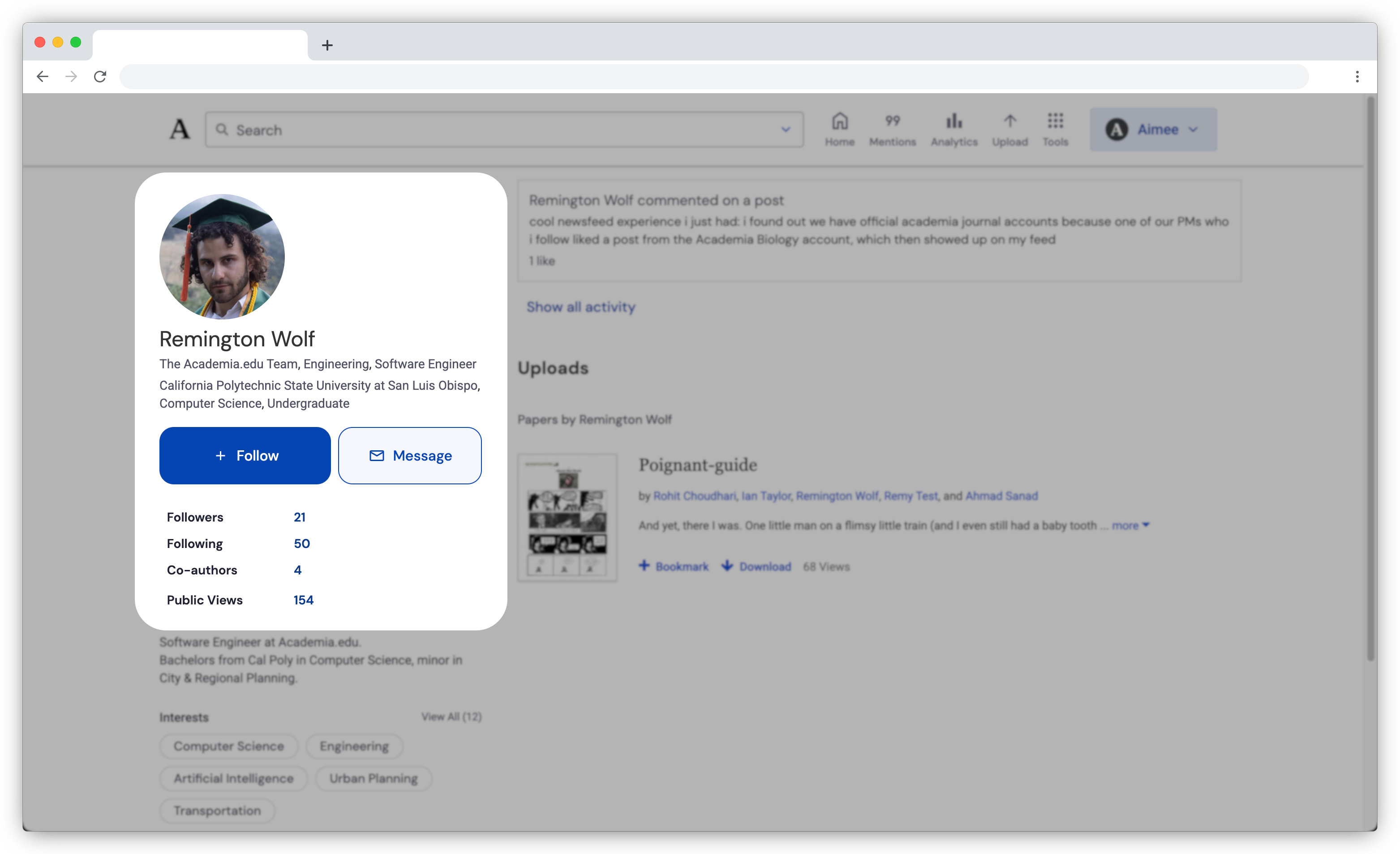 A Follow button will appear on profile pages you have not followed yet, under the researcher's name and affiliations they may have added.