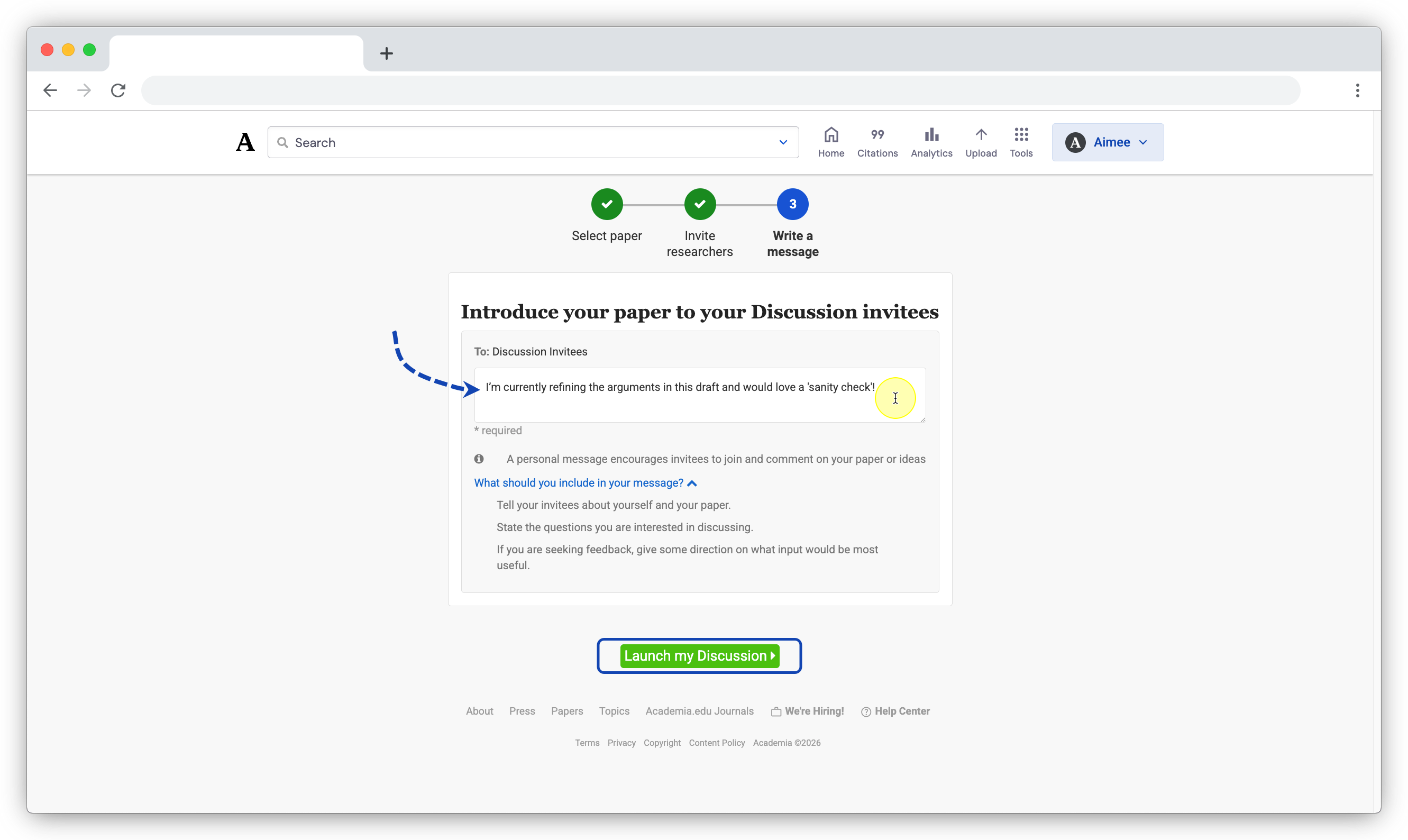 Click into the text box directly to begin typing your questions, comments, or concerns for your audience.